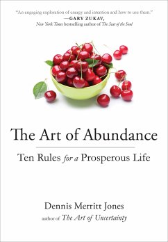 The Art of Abundance - Jones, Dennis Merritt