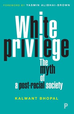 White privilege - Bhopal, Kalwant (University of Birmingham)