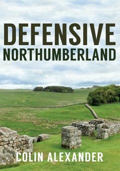 Defensive Northumberland - Alexander, Colin