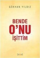 Bende Onu Isittim - Yildiz, Gökhan