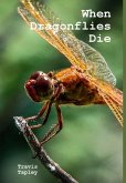 When Dragonflies Die