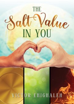 The Salt Value in You - Ehighaleh, Victor