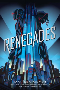 Renegades - Meyer, Marissa