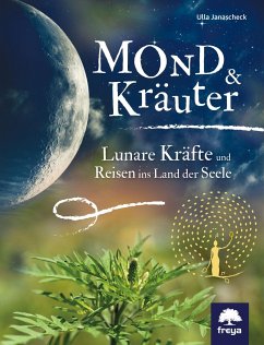 Mond & Kräuter - Janascheck, Ulla