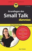Grundlagen des Small Talk für Dummies Das Pocketbuch