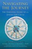 Navigating the Journey: The Essential Guide to the Jewish Life Cycle