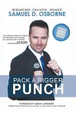 Pack A Bigger Punch, 7 Steps to Uncover Your Real Message