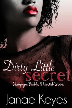 Dirty Little Secret - Keyes, Janae