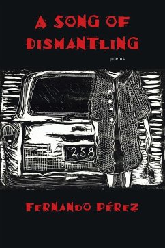 Song of Dismantling - Perez, Fernando