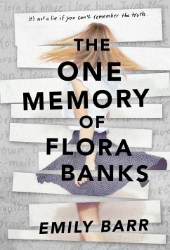 The One Memory of Flora Banks - Barr, Emily