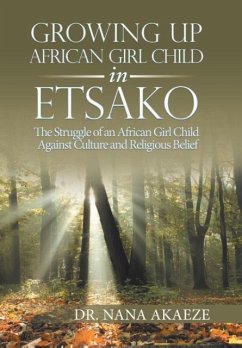 Growing Up African Girl Child in Etsako - Akaeze, Nana