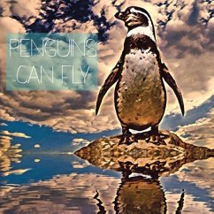 Penguins Can Fly - Mounib, Nadia