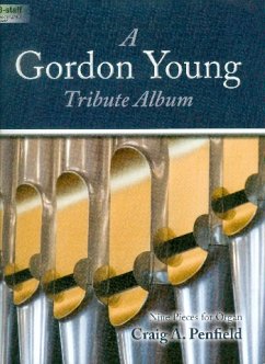 Cover A Gordon Young Tribute Album: Nine Pieces for Organ