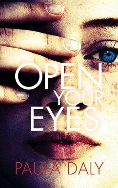 Open Your Eyes - Daly, Paula
