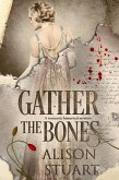 Gather the Bones (eBook, ePUB)