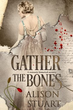 Gather the Bones (eBook, ePUB) - Stuart, Alison