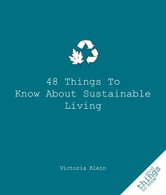 Cover 48 Things to Know About Sustainable Living (eBook, ePUB)