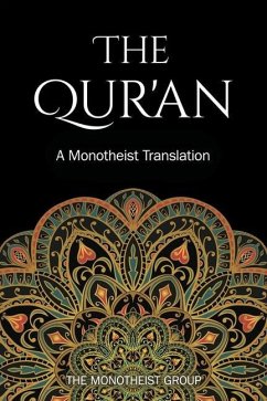 The Qur'an - Group, The Monotheist