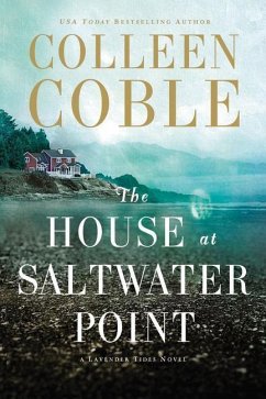 The House at Saltwater Point - Coble, Colleen