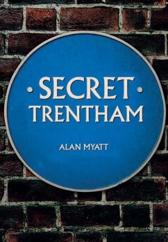 Secret Trentham - Myatt, Alan
