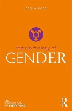 The Psychology of Gender - Wood, Gary