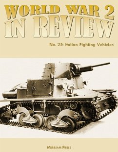 Cover World War 2 In Review No. 25: Italian Fighting Vehicles (eBook, ePUB)