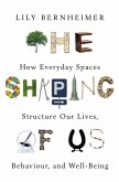 The Shaping of Us (eBook, ePUB)