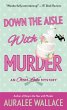 Down the Aisle with Murder (eBook, ePUB) - Bild 1