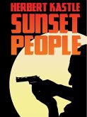 Sunset People (eBook, ePUB) Sunset People (eBook, ePUB)