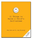 31 Things to Raise a Child's Self-Esteem (eBook, ePUB)