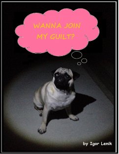 Wanna Join My Guilt? (eBook, ePUB) - Lenik, Igor