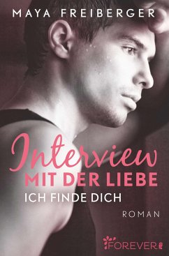 Interview mit der Liebe (eBook, ePUB) - Freiberger, Maya