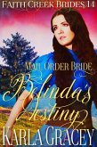 Mail Order Bride - Belinda's Destiny (Faith Creek Brides, #14) (eBook, ePUB)