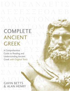 Complete Ancient Greek (eBook, ePUB) - Betts, Gavin; Henry, Alan