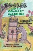 Eugene and His Go-Kart Machine (eBook, ePUB)