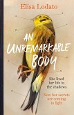 An Unremarkable Body (eBook, ePUB)