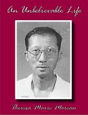 An Unbelievable Life: 29 Years In Laogai (eBook, ePUB)