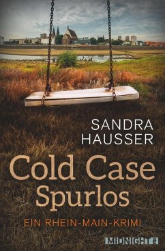 Cold Case - Spurlos / Rhein-Main-Krimi Bd.2 (eBook, ePUB) - Hausser, Sandra