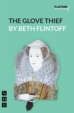 The Glove Thief (NHB Modern Plays) (eBook, ePUB) - Flintoff, Beth