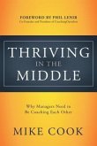 Thriving in the Middle (eBook, ePUB)