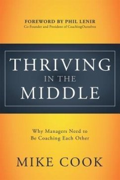 Thriving in the Middle (eBook, ePUB) - Cook, Mike