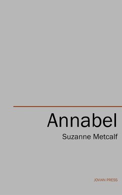 Annabel (eBook, ePUB) - Metcalf, Suzanne