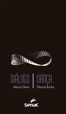 Diálogo/Dança (eBook, ePUB) - Tiburi, Marcia; Rocha, Thereza