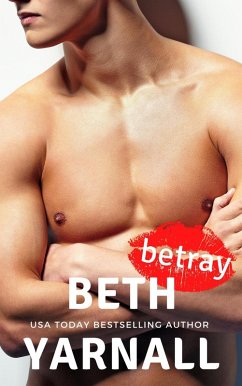 Cover Betray (Dangerous Lines, #7) (eBook, ePUB)