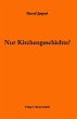 Nur Kirchengeschichte? (eBook, PDF) - Bild 1