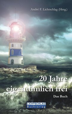 20 Jahre eigentümlich frei (eBook, ePUB)