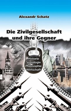 Cover Die Zivilgesellschaft und ihre Gegner (eBook, PDF)