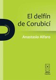 El Delfín de Corubicí (eBook, ePUB)