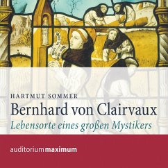 Bernhard von Clairvaux (Ungekürzt) (MP3-Download) - Sommer, Hartmut