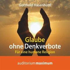 Glaube ohne Denkverbote (Ungekürzt) (MP3-Download) - Hasenhüttl, Gotthold